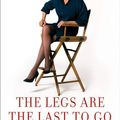 Cover Art for 9780061982132, The Legs Are the Last to Go by Diahann Carroll