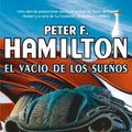 Cover Art for 9788498006858, El vacio de los suenos / The Dreaming Void by Peter F. Hamilton