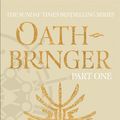 Cover Art for 9781473233324, Oathbringer Part One: The Stormlight Archive Book Three by Brandon Sanderson