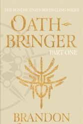 Cover Art for 9781473233324, Oathbringer Part One: The Stormlight Archive Book Three by Brandon Sanderson