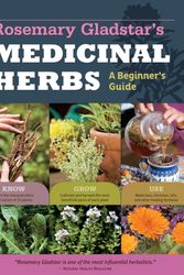 Cover Art for 9781612120058, The Beginner's Guide to Medicinal Herbs by Rosemary Gladstar