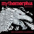 Cover Art for 9781524875244, Mythomorphia 2023 Coloring Wall Calendar by Kerby Rosanes