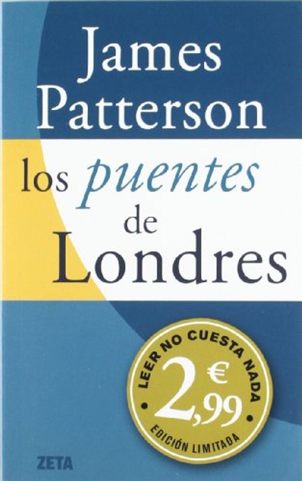 Cover Art for 9788498726022, Los Puentes de Londres by James Patterson