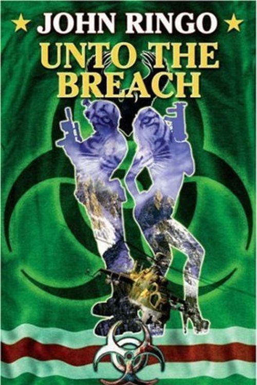 Cover Art for 9781416555353, Unto the Breach by John Ringo