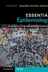 Cover Art for 9781107529151, Essential Epidemiology: An Introduction for Students and Health Professionals by Penny Webb, Chris Bain, Andrew Page