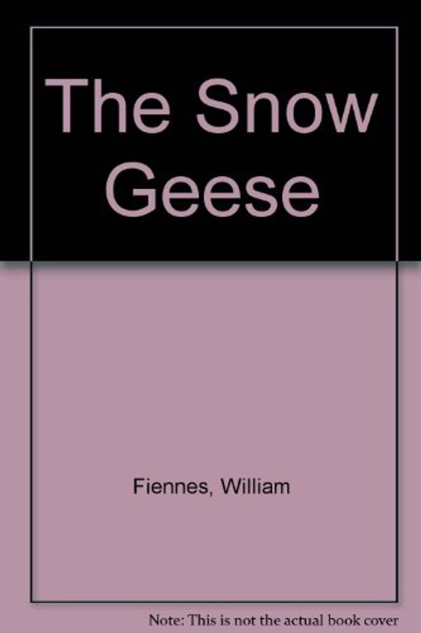 Cover Art for 9780330511759, The Snow Geese by William Fiennes