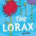 Cover Art for 9780007455935, The Lorax by Dr. Seuss