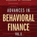 Cover Art for 9781400829125, Advances in Behavioral Finance, Volume II by Richard H. Thaler