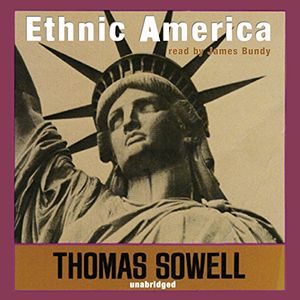 Cover Art for 9781441718006, Ethnic America by Thomas Sowell