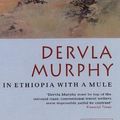 Cover Art for 9780006547983, In Ethiopia with a Mule by Dervla Murphy