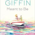 Cover Art for 9781432897345, Meant to Be by Emily Giffin
