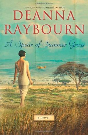 Cover Art for 9780778314394, A Spear of Summer Grass by Deanna Raybourn