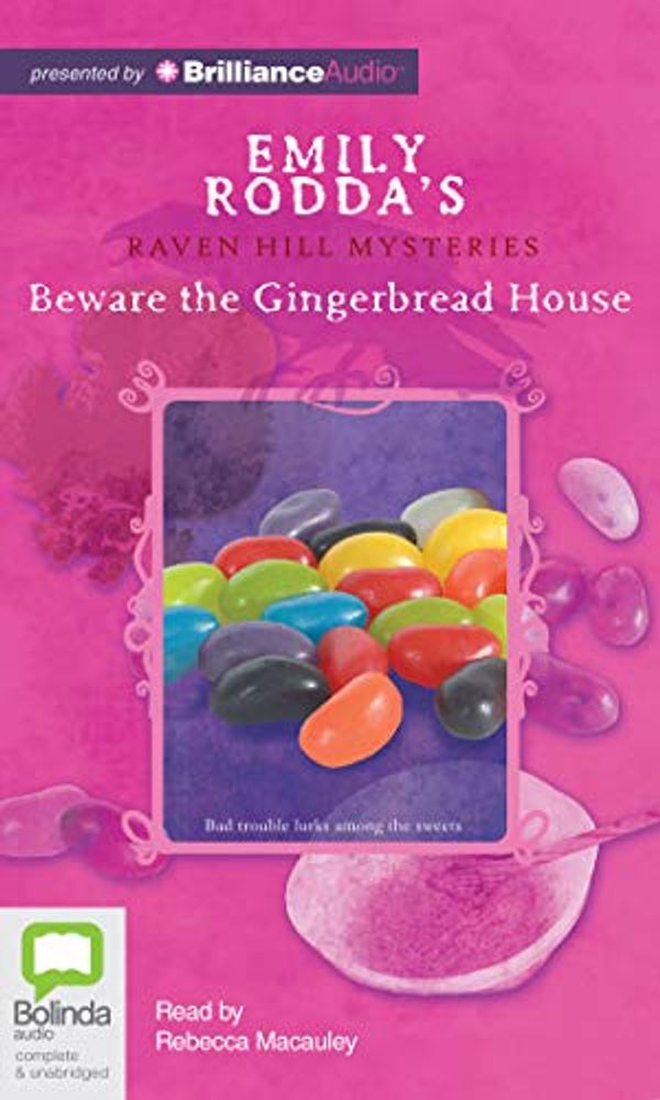 Cover Art for 9781486205615, Beware the Gingerbread House by Emily Rodda