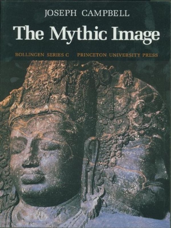 Cover Art for 9780691018393, The Mythic Image by Joseph Campbell