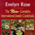 Cover Art for 9780860517849, The New Complete International Jewish Cookbook by Evelyn Rose