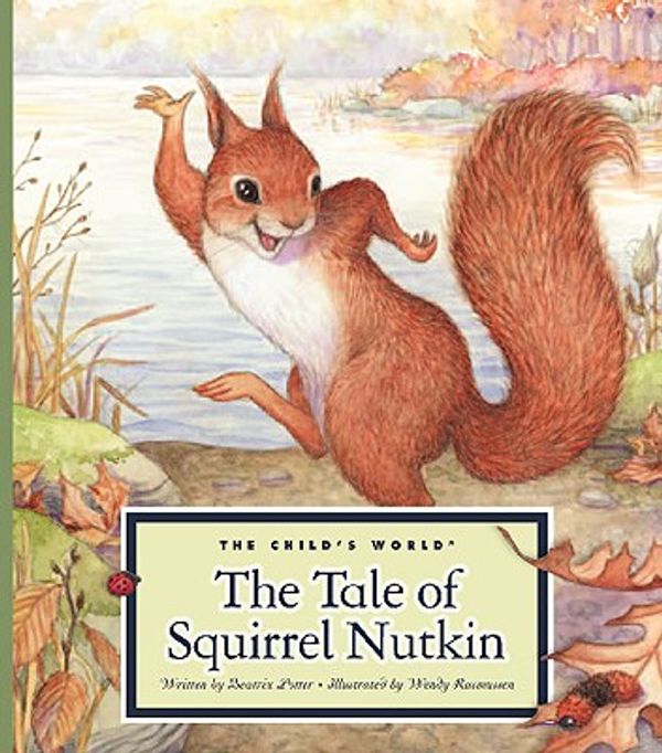 Cover Art for 9781602532960, The Tale of Squirrel Nutkin by Beatrix Potter