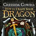 Cover Art for 9781444908732, How to Train Your Dragon Book 9: How to Steal a Dragon's Sword by Cressida Cowell