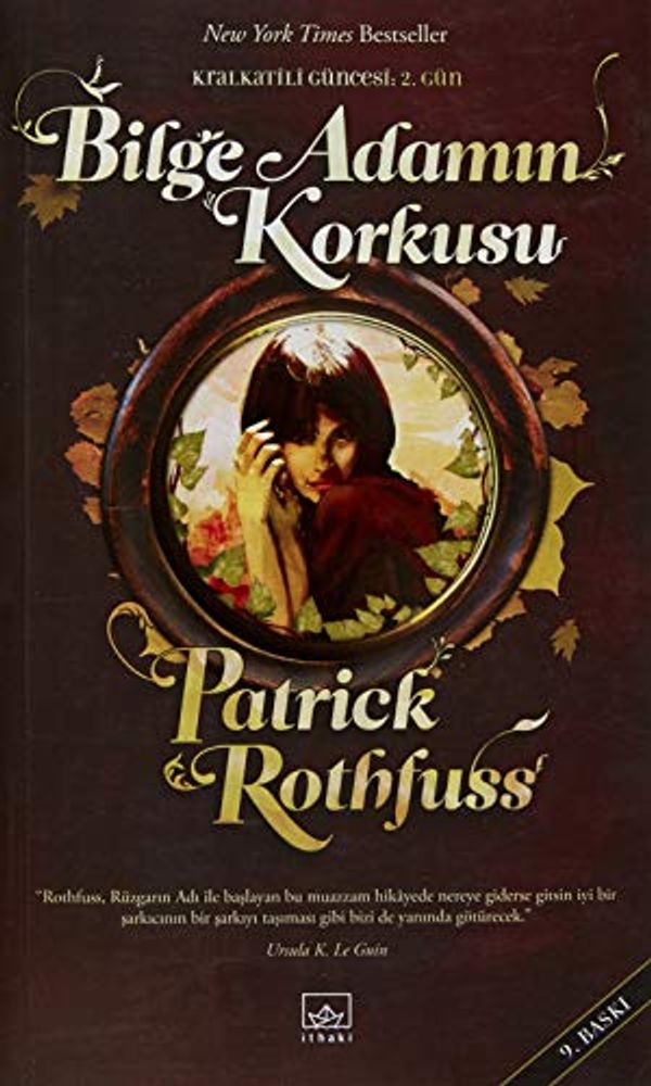 Cover Art for 9786053751595, Bilge Adamın Korkusu by Patrick Rothfuss