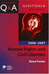 Cover Art for 9780199286560, Human Rights and Civil Liberties 2006-2007 by Steve Foster