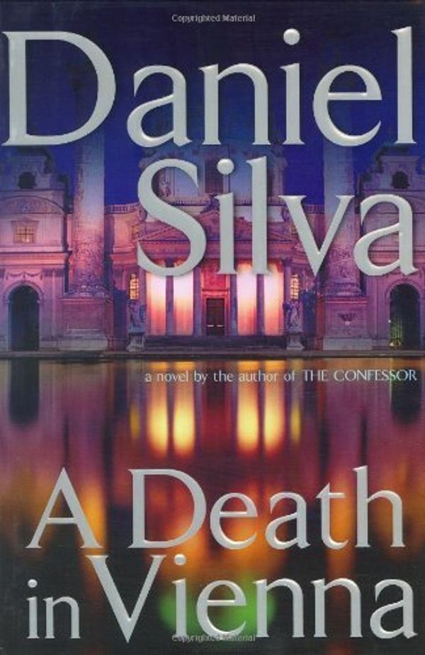 Cover Art for B015QNU6GI, A Death in Vienna (Silva, Daniel) by Silva, Daniel(February 23, 2004) Hardcover by 