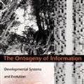 Cover Art for 9780822324317, The Ontogeny of Information by Susan Oyama
