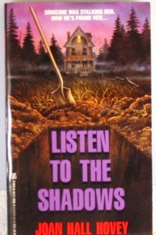 Cover Art for 9780821736067, Listen to the Shadows by Joan Hall Hovey