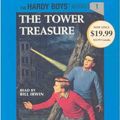 Cover Art for 9780739366813, The Hardy Boys #1: The Tower Treasure by Franklin W. Dixon