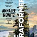 Cover Art for 9780356520865, The Terraformers by Annalee Newitz