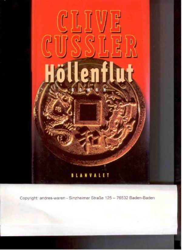 Cover Art for 9783764500627, Höllenflut by Clive Cussler