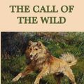 Cover Art for 9781625580702, The Call of the Wild by Jack London