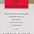 Cover Art for 9780679413080, John Von Neumann by Norman MacRae