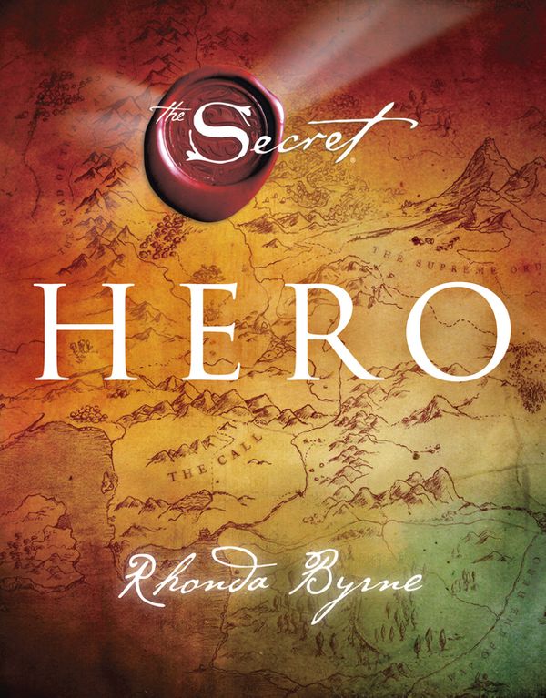 Cover Art for 9781476758589, Hero by Rhonda Byrne