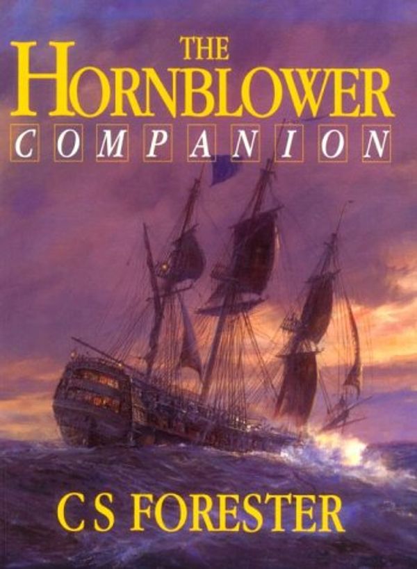 Cover Art for 9781557503473, The Hornblower Companion by C. S. Forester, Samuel H. Bryant