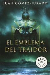 Cover Art for 9788499080383, EL emblema del traidor/ The Emblem Of The Villain by Juan Gomez-Jurado