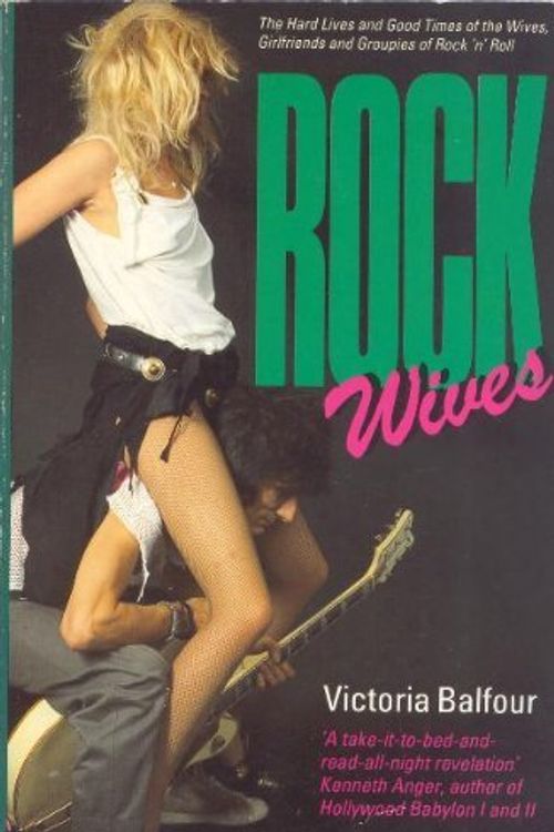 Cover Art for 9780863691720, Rock Wives by Victoria Balfour