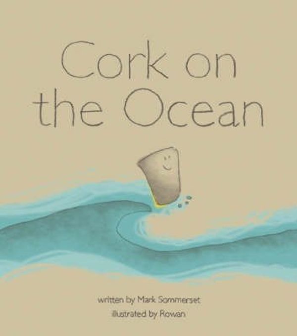 Cover Art for 9780958268608, Cork on the Ocean by Mark Sommerset