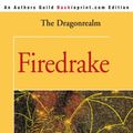 Cover Art for 9780595092147, Firedrake by Richard A. Knaak