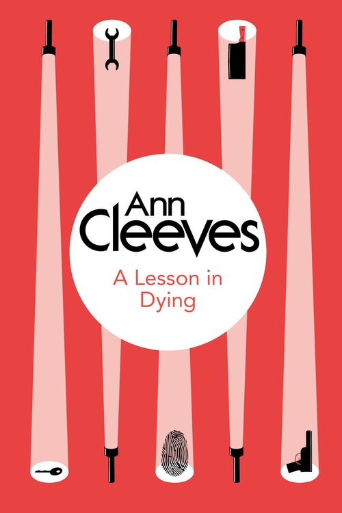 Cover Art for 9781447253181, Lesson in Dying by Ann Cleeves