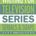 Cover Art for 9781843443377, Writing for Television by Yvonne Grace