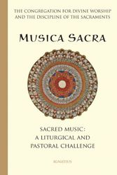 Cover Art for 9781586173012, Musica Sacra: Music at Mass, A Liturgical and Pastoral Challenge by C D. W