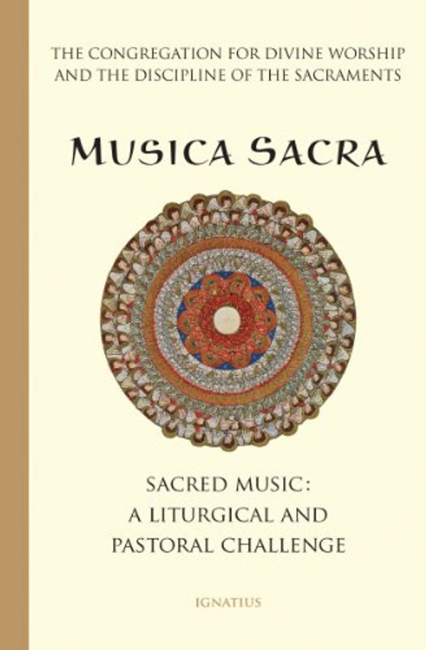 Cover Art for 9781586173012, Musica Sacra: Music at Mass, A Liturgical and Pastoral Challenge by C D. W