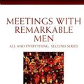 Cover Art for B002RI99MS, Meetings with Remarkable Men by G. Gurdjieff