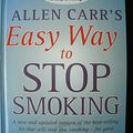 Cover Art for 9780572028510, Easy Way to Stop Smoking by Allen Carr