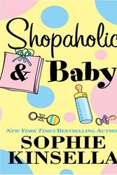 Cover Art for 9781597224772, Shopaholic & Baby by Sophie Kinsella