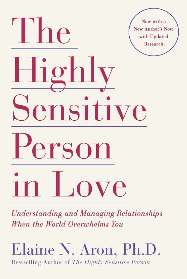 Cover Art for 9780767903363, Highly Sensitive Person in Love by Elaine N. Aron