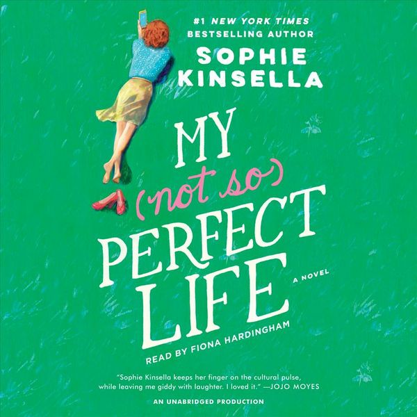 Cover Art for 9780399568329, My Not So Perfect Life by Sophie Kinsella