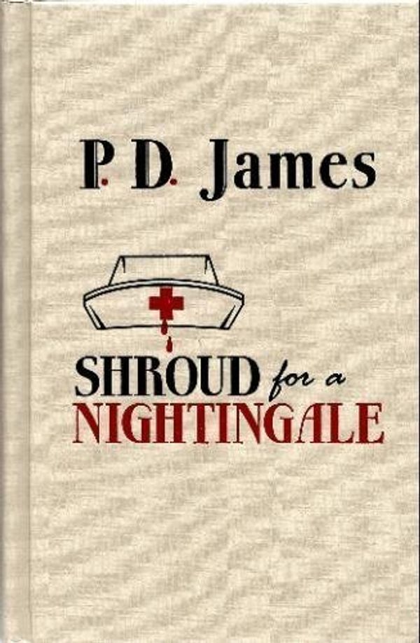 Cover Art for 9780762188796, Shroud for a Nightingale by P. D. James