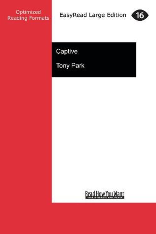 Cover Art for 9781525277481, Captive by Tony Park