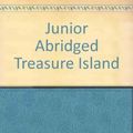 Cover Art for 9780448110837, Uc Junior Abridged Treasure Island by Robert Louis Stevenson