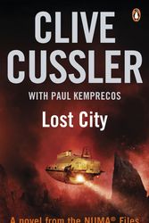 Cover Art for 9780141017716, Lost City by Clive Cussler, Paul Kemprecos
